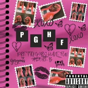 PGHF (feat. Big Mali) (Explicit)