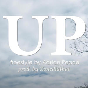 Up (freestyle) (feat. Zonedidthat) (Explicit)