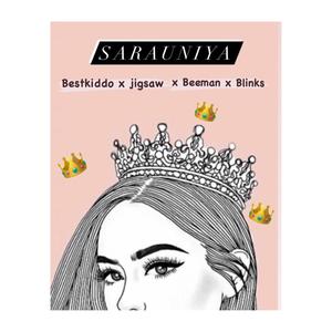 Sarauniya(feat. Jigsaw, Beeman & Blinks)