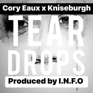 Teardrops (Explicit)