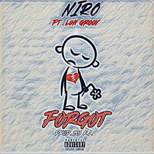 Forgot (feat. Luh Groov) [Explicit]