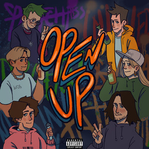 Open Up (Explicit)