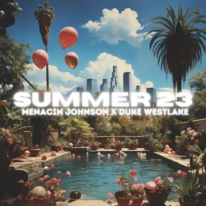 SUMMER 23 (feat. Mo Shakray) (Explicit)
