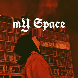 mY Space (Explicit)