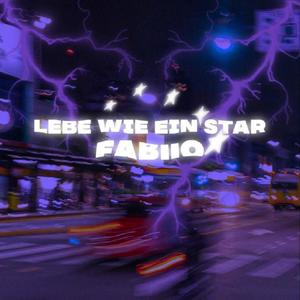 Lebe wie ein Star (Explicit)