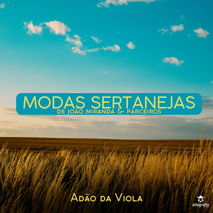 Modas Sertanejas de João Miranda & Parceiros