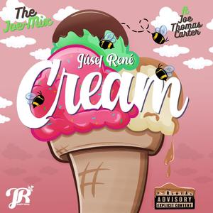 Cream (feat. Joe Thomas Carter) [Joe-Mix]