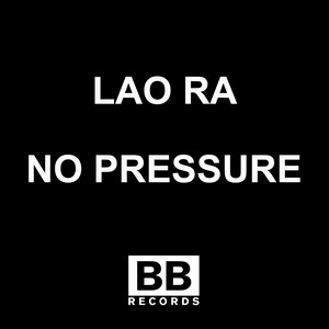 No Pressure