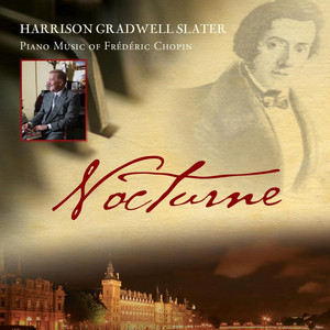 Nocturne: Piano Music of Frederic Chopin