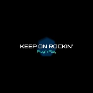 Keep on Rockin'