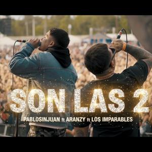 SON LAS 2 (feat. Aranzy) (Explicit)