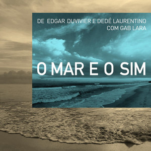 O Mar e o Sim