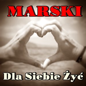 Dla Siebie Żyć