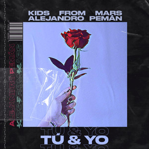 Tú y Yo (Explicit)