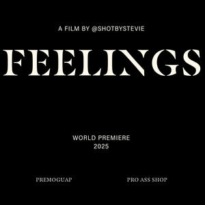 Feelings (Explicit)