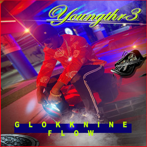 Glokknine Flow (Explicit)