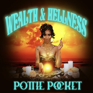 Wealth and Hellness (Explicit)