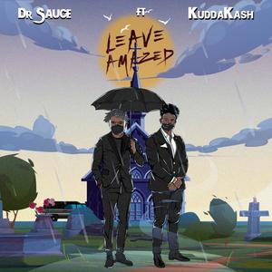 Leave Amazed (feat. KuddaKash) (Explicit)