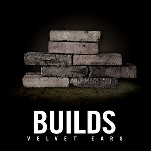 Velvet Ears: Builds