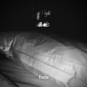 Fume (Explicit)