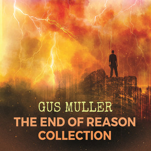 The End of Reason Collection