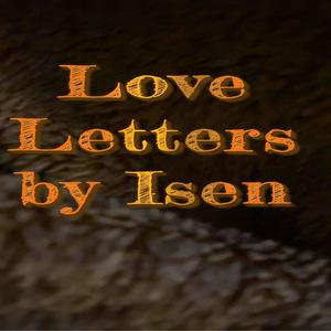 love letters by isen (Explicit)