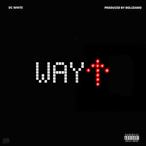 Way Up (Explicit)