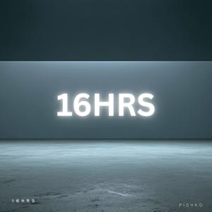16 Hrs
