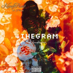 4theGram (feat. Plush) (Explicit)