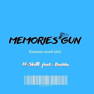 Memories Gun (feat. Badda) (Explicit)
