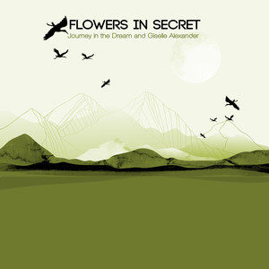 Flowers In Secret (Piano and Strings)