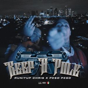 Keep A Pole (feat. Peso Peso) (Explicit)