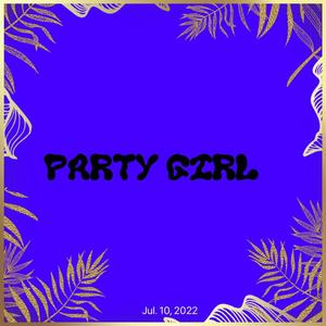 Party Girl (Explicit)