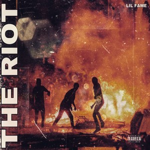 THE RIOT (Explicit)