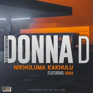 Nikhuluma Kakhulu (feat. Max RSA) [Radio Edit]