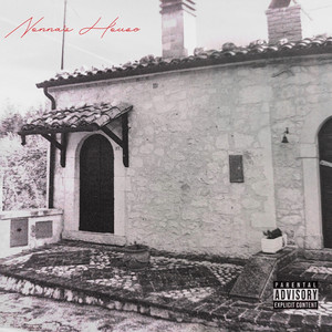 Nonna's House (Explicit)
