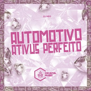 Automotivo Ativus Perfeito (Explicit)