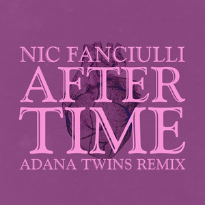 After Time (Adana Twins Extended Mix)