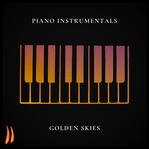 Golden Skies (Piano Instrumentals)