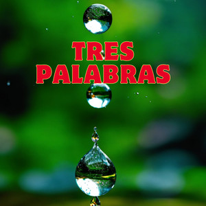 Tres Palabras