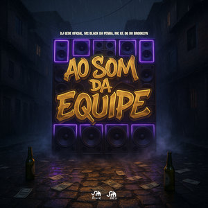 Ao Som da Equipe