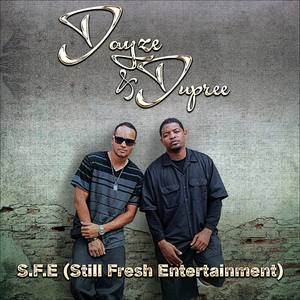 S.F.E (Still Fresh Entertainment)