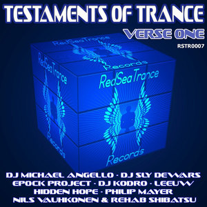 Testaments of Trance