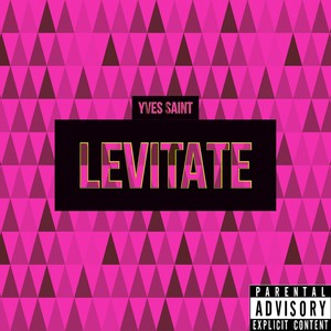 Levitate (Explicit)