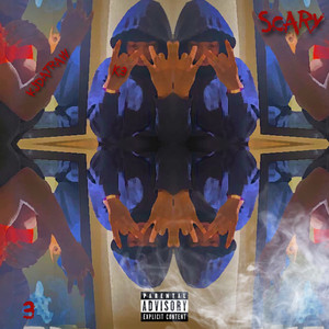 Scary (Explicit)