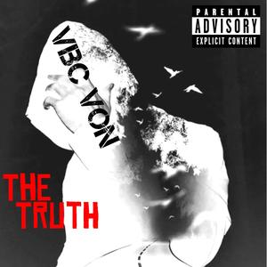 The Truth (Explicit)