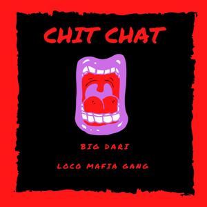 Chit Chat (Explicit)