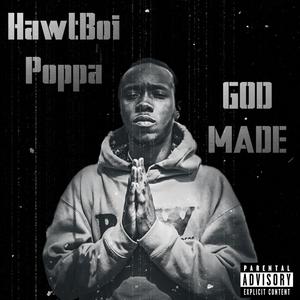 God Made (Explicit)