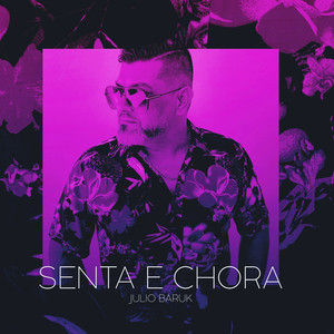 Senta e Chora (Explicit)