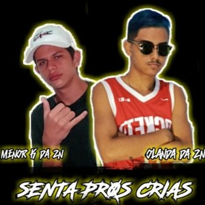 Vai Senta Pros Crias (Explicit)